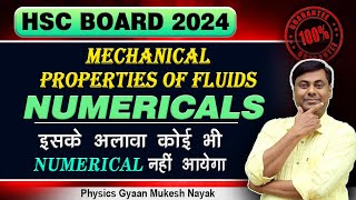 Mechanical Properties of Fluids  इसके अलावा कोई भी Numerical नहीं आयेगा  Physics HSC BOARD 2024 [upl. by Arad]