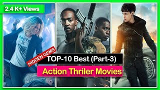 Top 10 Action Thriller Movies on Netflix and Amazon Prime  MustWatch Films [upl. by Acinad]