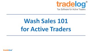 Wash Sales 101 for Active Traders [upl. by Yehs]