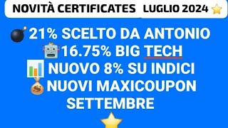 💰CERTIFICATI IL MEGLIO DELLE NUOVE EMISSIONI 📈 Luglio 2024⭐ [upl. by Ilac]