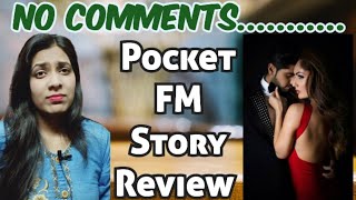 Pocket FM NovelStory Junoon Tere Ishq Ka Review  newromanticstory pocketfm novel romanticstory [upl. by Barbarese793]