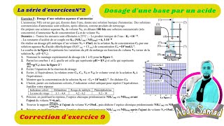 Partie 1  Correction de lexercice 9 sur le Dosage dune base par un acide pour 2BacSM SP et SVT [upl. by Lilac]