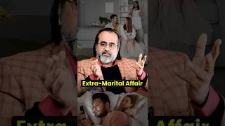 ExtraMarital Affair  Acharya Prashant [upl. by Kcod58]