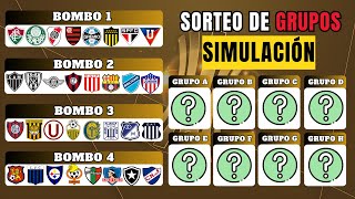 SORTEO  COPA LIBERTADORES 2024  LA MEJOR SIMULACIÓN PARA LA FASE DE GRUPOS [upl. by Kerad]