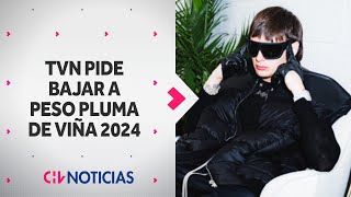 TVN PIDE BAJAR A PESO PLUMA de Viña 2024 Apeló a vínculos con la “narcocultura” [upl. by Dichy]