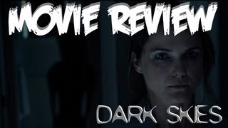 DARK SKIES 2013  Movie Review [upl. by Quirk]