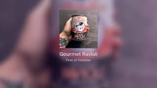 FULL ALBUM  First of October  Gourmet Ravioli [upl. by Seeto900]