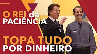 SILVIO SANTOS O REI DA PACIÊNCIA NO TOPA TUDO – 22042001 [upl. by Barra]