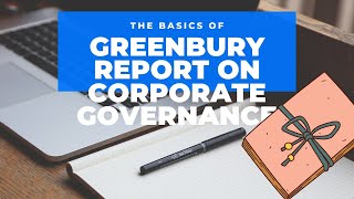 Greenbury Report 1995  Corporate Governance  Greenbury Committee Report [upl. by Ecirtal]