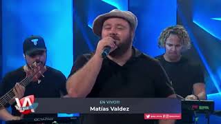 Matías Valdez  Vamos A Trasnochar En Vivo [upl. by Ennaxxor]