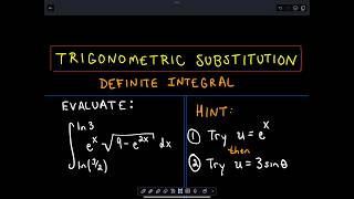 Trigonometric Substitution  USub Definite Integral [upl. by Ahsaekal]