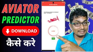 aviator predictor app download kaise kare  how to download aviator predictor app [upl. by Ppik]