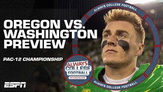 Washington vs Oregon Pac12 Title Preview Winner takes the playoff spot  Always College Football [upl. by Einafets90]