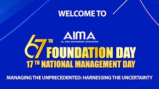 LIVE AIMAs 67th Foundation Day amp 17th National Management Day  Session 1 amp 2 [upl. by Berkow228]