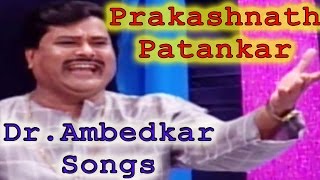 Tufan Se Baba Ne जय भीम  Jai Bhim Hindi Song  Prakashnath Patankar [upl. by Eilitan]