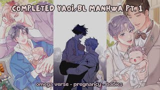 TOP 10 COMPLETED YAOIBL PART 1  MANHWA RECOMMENDATIONS  omegaverse • pregnancy • babies [upl. by Hubsher]