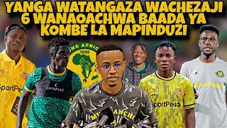 Rasmi Yanga Watangaza Orodha Ya Wachezaji 6 Wanaoachwa Baada Ya Kombe La Mapinduzi [upl. by Nosna]