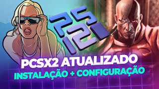 PCSX2 Tutorial Atualizado 2024  Instalação  Configuração Completa [upl. by Retnyw72]