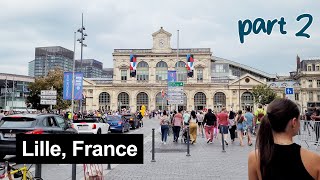 Lille France walking tour part 2 – 16 September 2023 4K [upl. by Vokay]