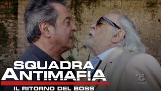 Squadra Antimafia Il Ritorno del Boss  Riassunto sesta puntata [upl. by Asreht]