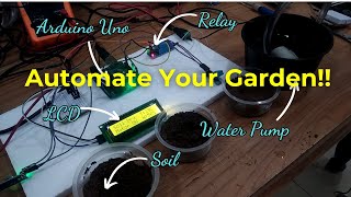 DIY Smart Plant Watering System with Arduino Uno StepbyStep Guide [upl. by Nodab252]