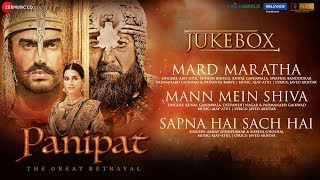 Panipat  Full Movie Audio Jukebox  Sanjay Dutt Arjun Kapoor Kriti Sanon  AjayAtul [upl. by Connors]