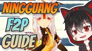 Ningguang F2P Guide amp Build  Genshin Impact [upl. by Nerine]