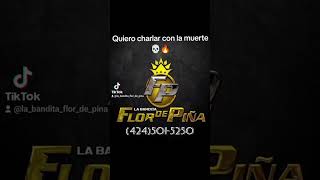 Charlando con la muerte  La Bandita Flor de Piña cover [upl. by Yrffej]