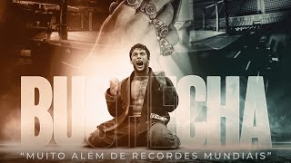 BUCHECHA  “Muito Além de Recordes Mundiais” FULL DOCUMENTARY [upl. by Piefer692]