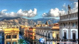 Palermo la città più bella del Mediterraneo [upl. by Vaden912]