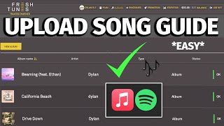 How to Easily Upload A Song to FreshTunes In 2023  Full FreshTunes Song Upload Guide [upl. by Akinihs]