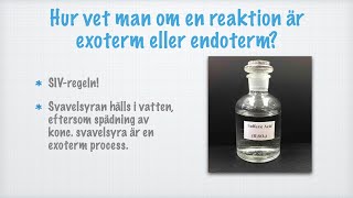 Hur vet man om en reaktion är exoterm eller endoterm [upl. by Sueddaht]