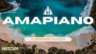 AMAPIANO CLUB BANGER MIX 2024  Dj Webaba [upl. by Nordin]