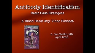 Antibody ID The Basics Part 1 [upl. by Alihet]