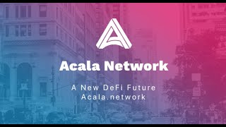 Как Принять Участие В Проекте Acala Network [upl. by Brok]