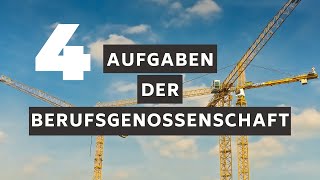 4 Aufgaben der Berufsgenossenschaften [upl. by Onaled]