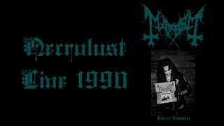 Mayhem  Necrolust  Live 1990 [upl. by Mashe]