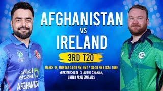 CRICKET LIVE Afghanistan Vs Ireland  3rd T20  Sharjah  18th March 2024  ACB [upl. by Deming]