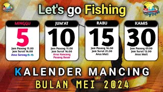 JADWAL MANCING BULAN MEI 2024  JADWAL PASANG SURUT AIR LAUT 2024 [upl. by Bluefield]