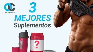 Los 3 mejores suplementos para aumentar masa muscular y perder grasa [upl. by Nahsaj]