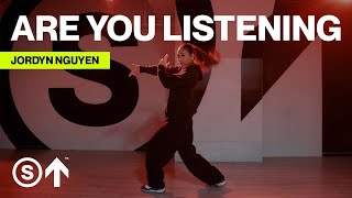 quotAre You Listeningquot  Bryson Tiller Ft Marz  Jordyn Nguyen Choreography [upl. by Ojibbob]