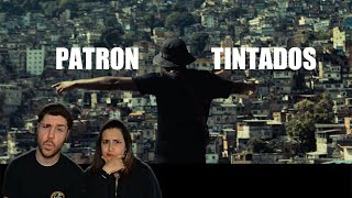 El Patron 970  Tintados REACCIÓN y PUNTUACIÓN [upl. by Massimo]