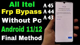 Itel A45 Frp Bypass Without PC  itel A45 Frp Unlock without pc  New Trick 2023 [upl. by Alien]