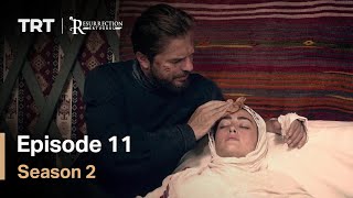 Resurrection Ertugrul  Season 2 Episode 11 English Subtitles [upl. by Coleman]