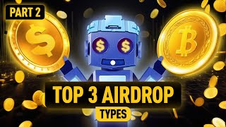 Top 3 Crypto Airdrops You Can’t Miss Earn Free Tokens Safely  Part 2 [upl. by Feeley796]