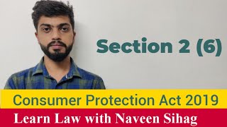 Section 2 6 of Consumer Protection Act 2019 [upl. by Llenra891]