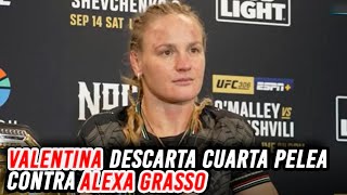 Valentina Shevchenko descarta cuarta pelea contra Alexa Grasso [upl. by Iruam]