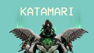 WARFRAME  KATAMARI [upl. by Etterb]