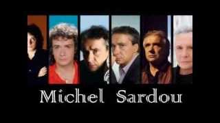 Michel Sardou  Mercipour tout merci Papa [upl. by Petrina]