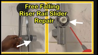 Broken Shower Riser Rail Slider Free Falling  How to Repair Rework and Replace [upl. by Odragde298]